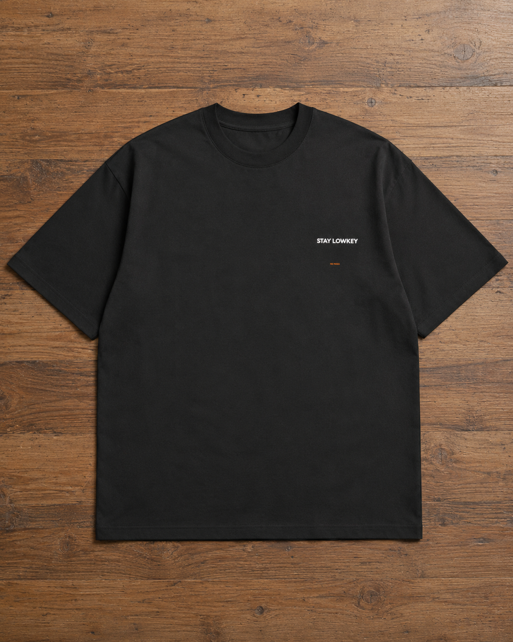 STAY LOWKEY Oversized Tee